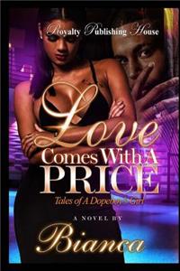 Loves Comes With a Price