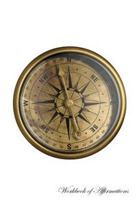 Antique Nautical Compass Workbook of Affirmations Antique Nautical Compass Workbook of Affirmations
