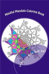 Mindful Mandala Coloring Book
