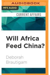 Will Africa Feed China?