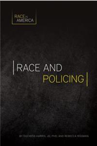 Race and Policing