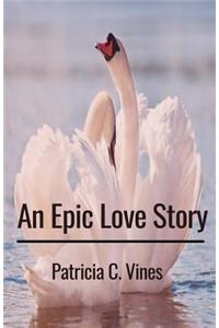 Epic Love Story