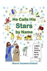 He Calls His Stars by Name