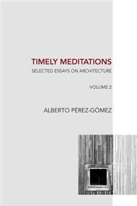 Timely Meditations, vol.2