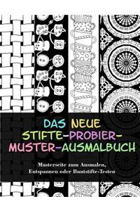 Das neue Stifte-probier-Muster-Ausmalbuch