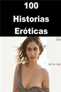100 Historias Eróticas