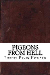 Pigeons from Hell