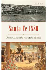 Santa Fe 1880