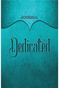 Dedicated Journal
