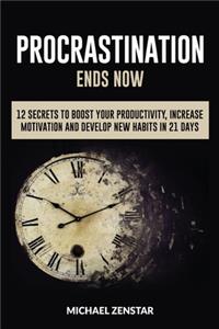 Procrastination Ends Now
