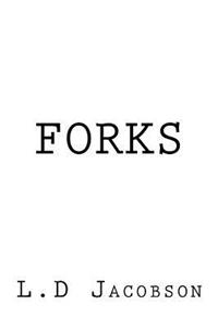 F O R K S