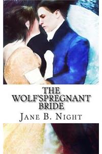 The Wolf's Pregnant Bride