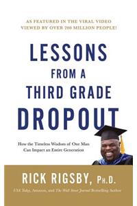 Lessons from a Third Grade Dropout