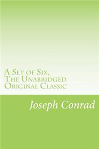 Set of Six, The Unabridged Original Classic