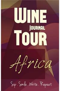 Africa Wine Tour Journal