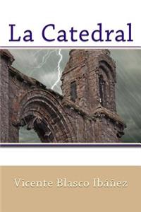 La Catedral