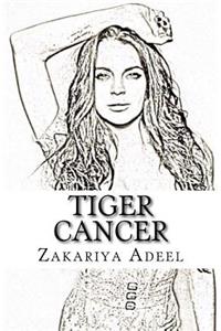 Tiger Cancer