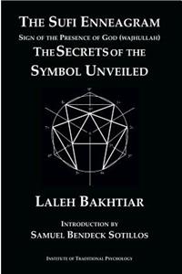 The Sufi Enneagram: Sign of the Presence of God (Wajhullah)