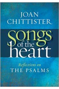 Songs of the Heart: Reflections on the Psalms