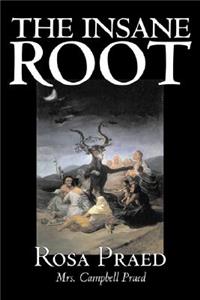 The Insane Root