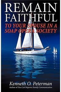 Remain Faithful