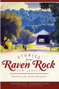 Stories from Raven Rock, New Jersey