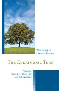 The Eudaimonic Turn