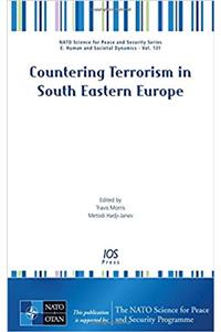 COUNTERING TERRORISM IN SOUTH EASTERN EU