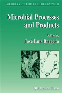 Microbial Processes and Products