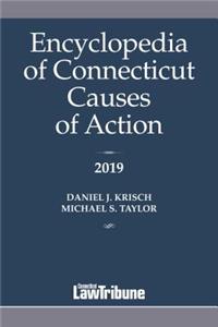 Encyclopedia of Connecticut Causes of Action 2019