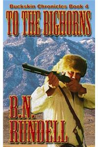 To The Bighorns