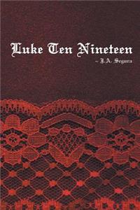 Luke Ten Nineteen