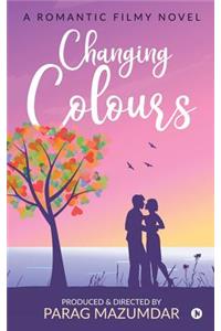 Changing Colours