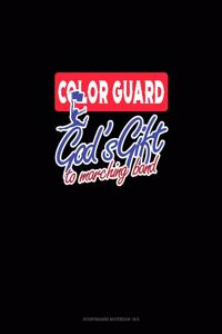 Color Guards God's Gift To Marching Band