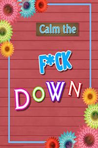 Calm the F*ck Down