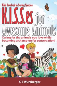 K.I.S.S.es for Awesome Animals