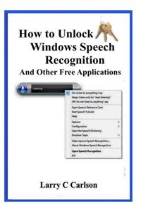 How to Unlock Windows Speech Recognition