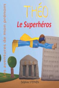 Théo le Superhéros