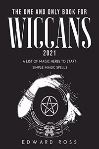 The One and Only Book for Wiccans 2021