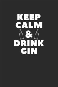 Keep Calm & Drink Gin