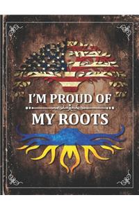 Im Proud of My Roots