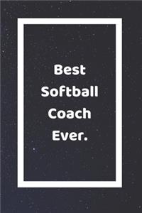 Best Softball Coach Ever