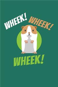 Wheek! Wheek! Wheek!