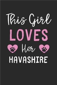 This Girl Loves Her Havashire