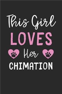 This Girl Loves Her Chimation