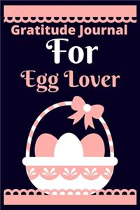 Gratitude Journal For Egg Lover