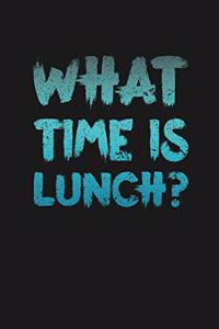 What Time Is Lunch