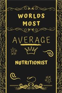 Worlds Most Average Nutritionist