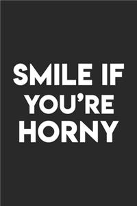 Smile If You're Horny