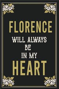 Florence Will Always Be In My Heart